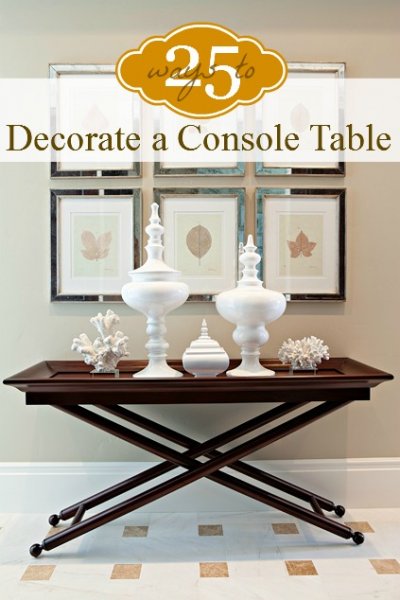 25-Ways-to-Decorate-a-Console-Table